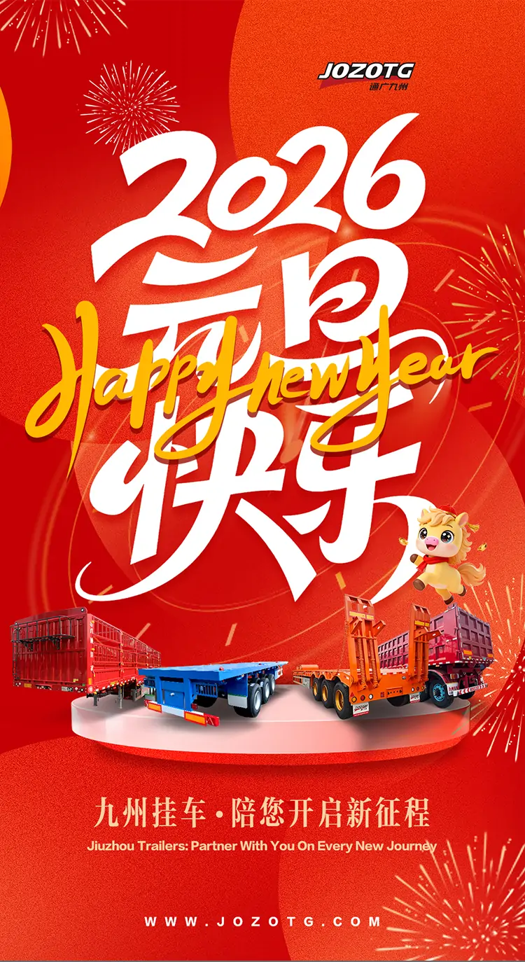 New Year Greetings to African Partners: Embarking on a Prosperous Journey in 2026 Together-flatbed trailer_skeletal trailer_low bed trailer_dump trailer_cargo trailer-Shandong Jiuzhou Automobile Manufacturing Co., Ltd.